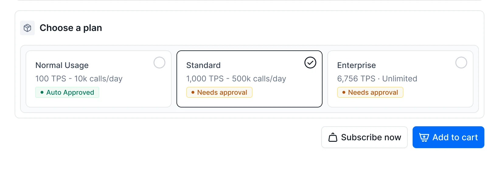 Plan selector: Normal usage auto approved, Standard and Enterprise needing approval