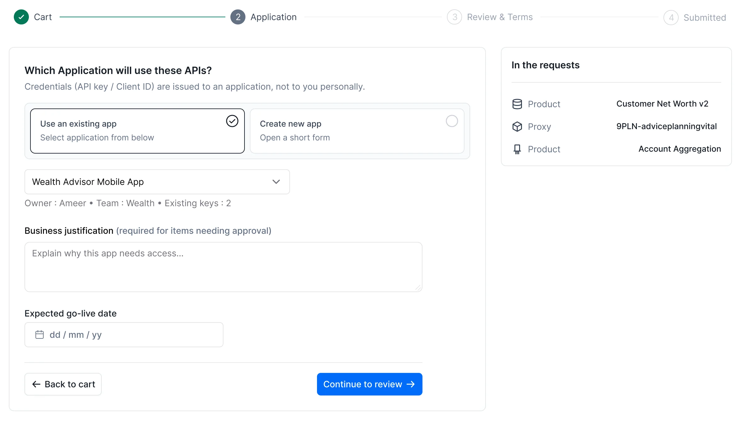 Application step: choose an existing app or create a new one, with business justification and go-live date